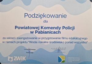 Pisemne podziękowania dla Komendy Powiatowej Policji w Pabianicach za pomoc w realizacji projektu.