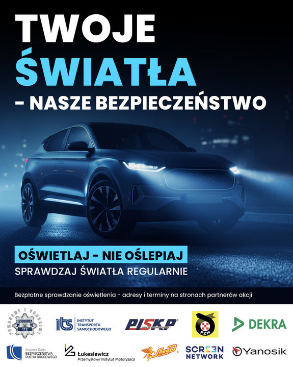 Grafika Twoje Światła Nasze Bezpieczeństwo.