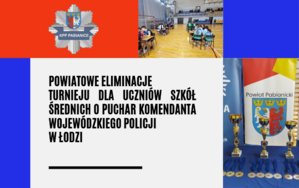 Grafika zapraszająca do udziału w przedsięwzięciu. Na niej tytuł inicjatywy, logo Komendy Powiatowej Policji w Pabianicach, zdjęcie rozwiązujących test uczniów oraz zdjęcie pucharów na tle baneru z napisem Powiat Pabianicki.
