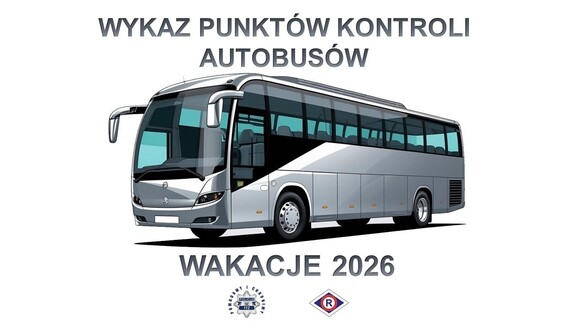 Szary autokar i napis: Wykaz punktów kontroli autobusów. Wakacje 2026.